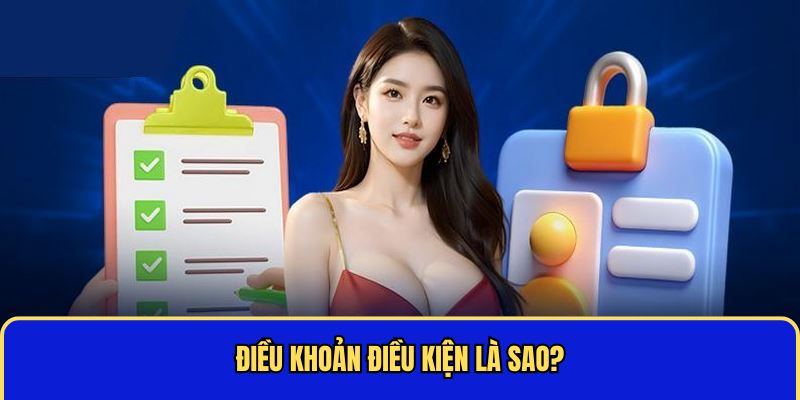 Giới thiệu cơ bản về điều khoản điều kiện Kubet